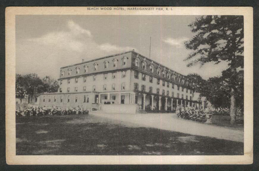 Beach Wood Hotel Narragansett Pier RI postcard 1920s