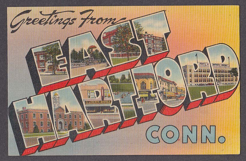 Greetings from EAST HARTFORD CT large letter postcard 1940s