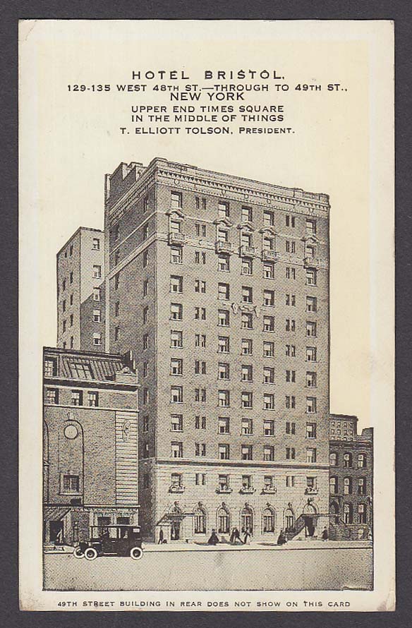 Hotel Bristol 129-135 West 48th St New York NY postcard 1933 T Elliott ...