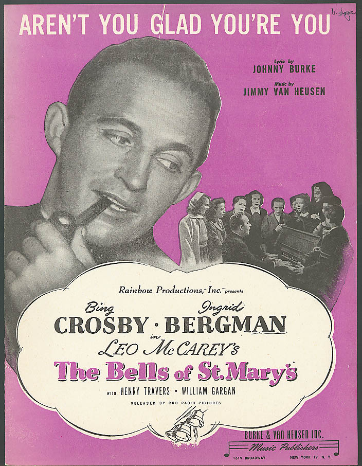 Aren't You Glad You're You Bing Crosby movie music 1945