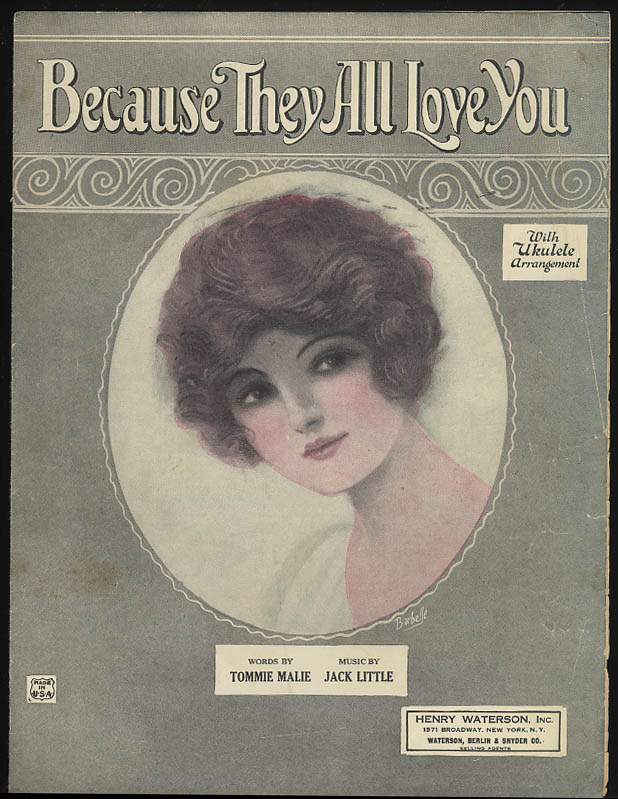 Because They All Love You sheet music 1924 Barbelle pretty girl art