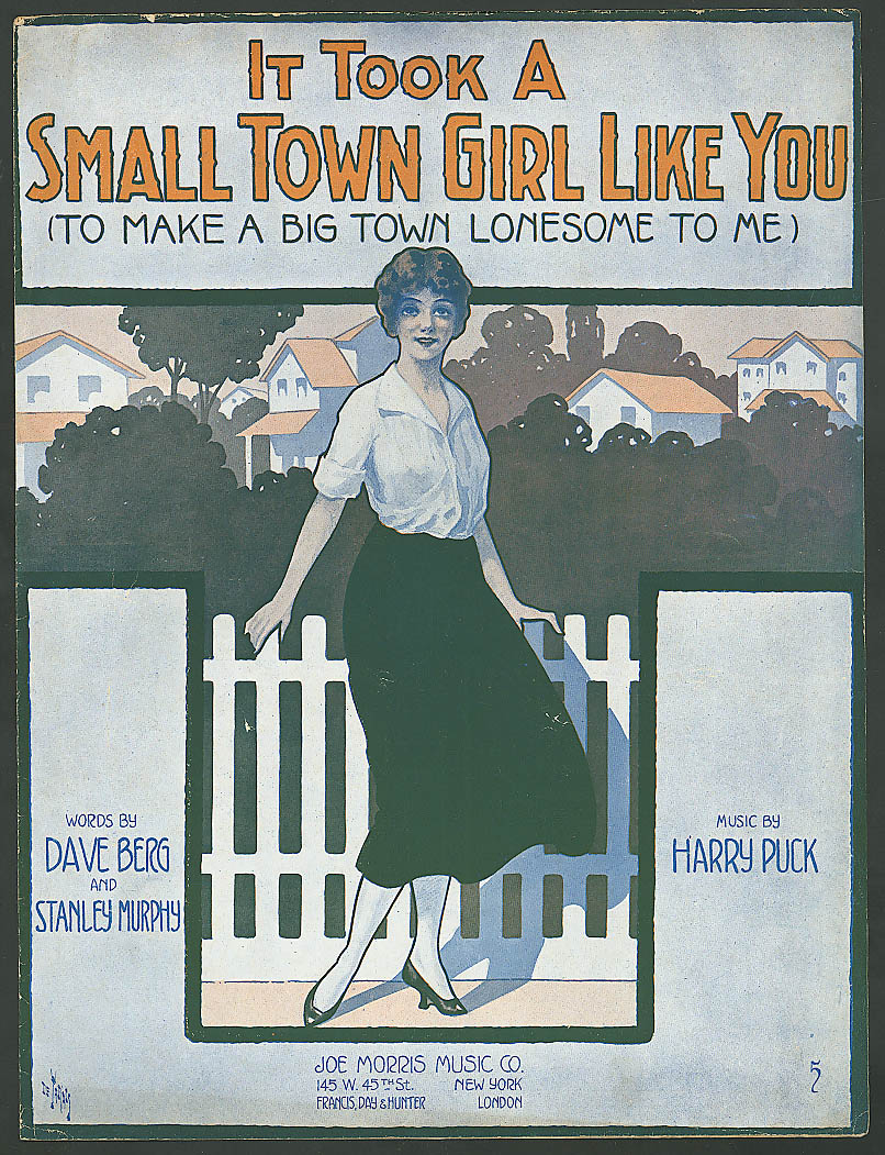 It Took a Small Town Girl Like You pretty girl sheet music 1916