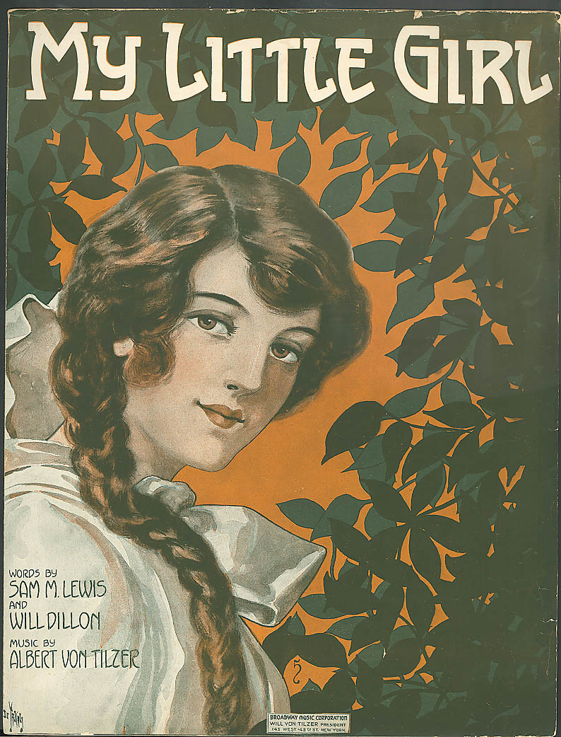 My Little Girl pretty girl sheet music De Takacs 1915